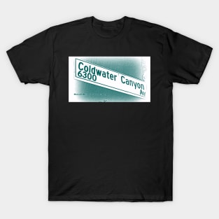 Coldwater Canyon Avenue, SFV, Los Angeles WATERY by Mistah Wilson T-Shirt